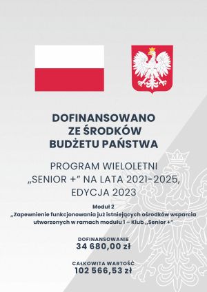 Senior + plakat informacyjny o dofinansowaniu