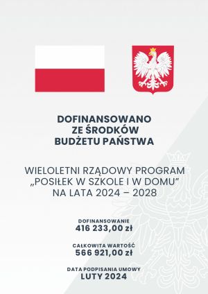 Plakat dofinansowanie ze środków Budżetu Państwa Posiłek w szkole i w domu