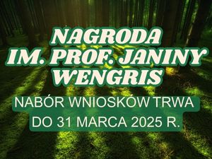 Ekologiczny konkurs o Nagrodę im. prof. Janiny Wengris