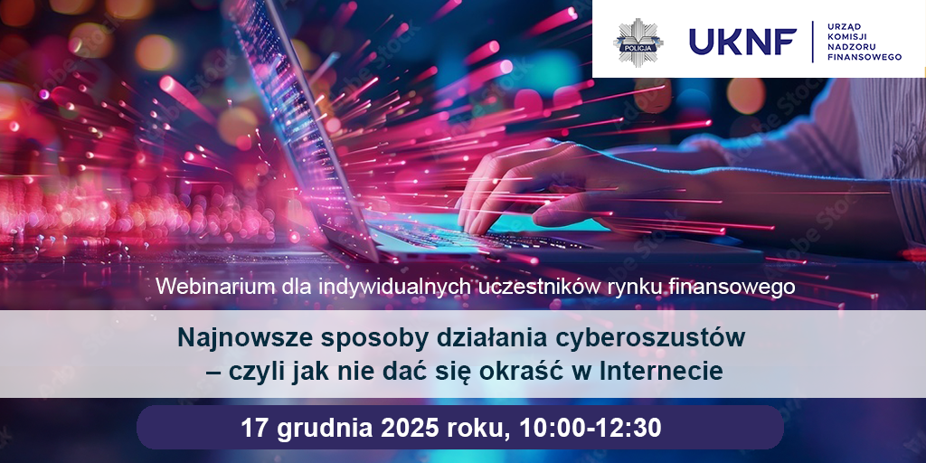 zaproszenie na webinarium CEDUR „Najnowsze sposoby działania cyberoszustów – czyli jak nie dać się okraść w Internecie"